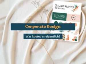 Corporate Design. Was kostet es eigentlich?