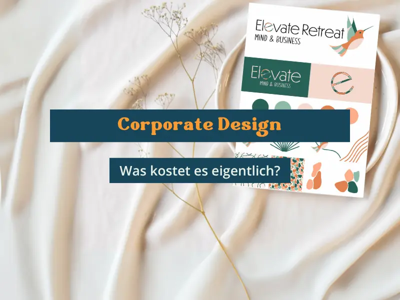 Corporate Design. Was kostet es eigentlich?